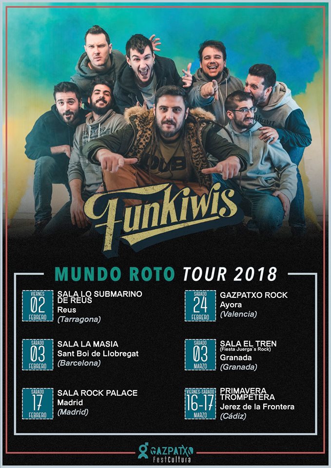 Funkiwis anuncian las primeras fechas en 2018 de su gira "Mundo Roto" Funkiwis anuncian las primeras fechas en 2018 de su gira "Mundo Roto"