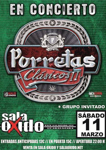 Porretas Primer concierto confirmado de Porretas presentando su próximo álbum