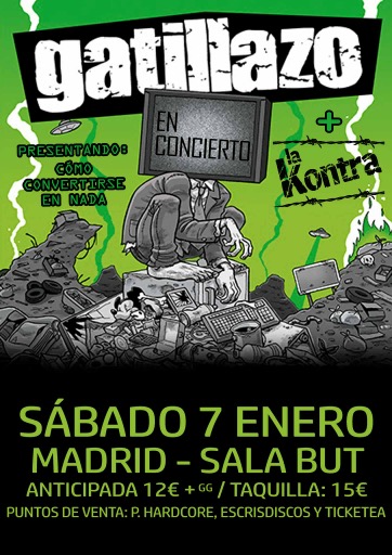 Gatillazo Gatillazo vuelven a Madrid el sábado 7 de enero