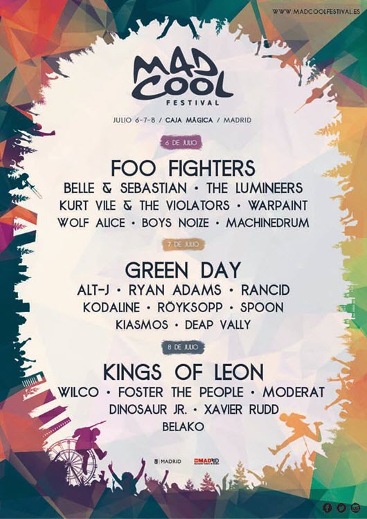 Mad Cool Foo Fighters, Green Day y Kings of Leon en el Mad Cool Festival 2017