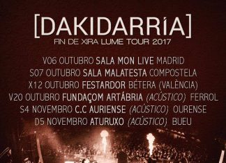 Últimas fechas confirmadas de Dakidarría presentando "Lume"