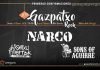 Narco, Josetxu Piperrak y Sons of Aguirre es el primer avance del festival Gazpatxo Rock 2018
