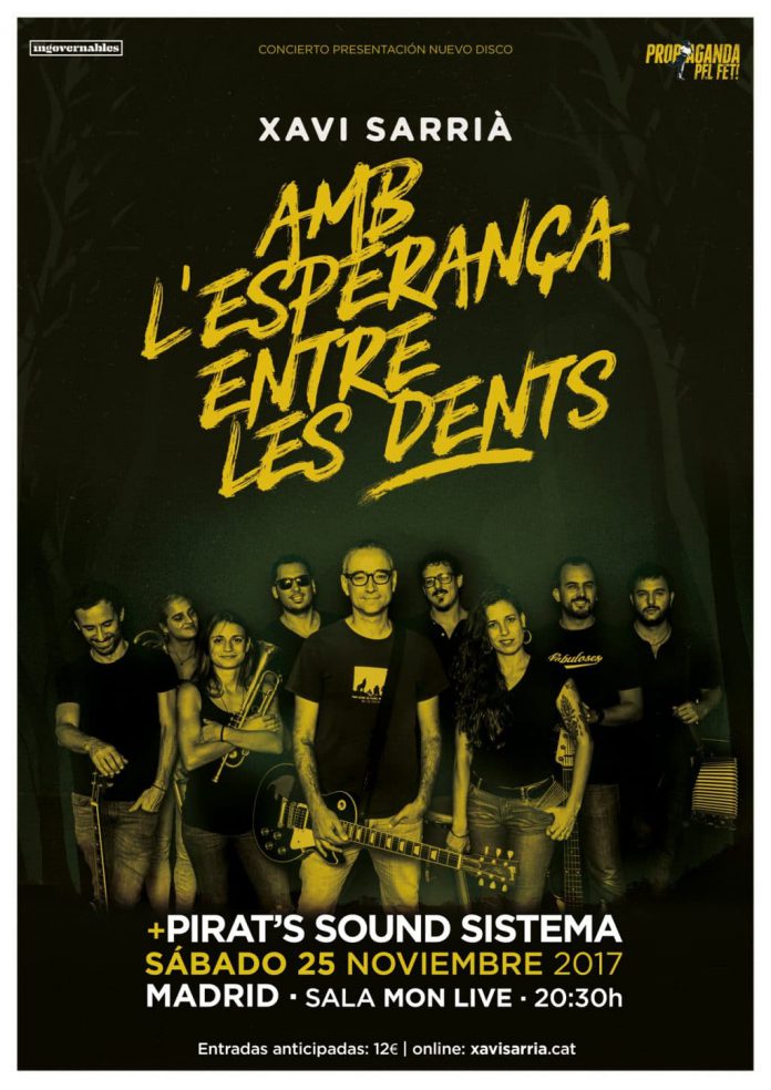 Xavi Sarrià Xavi Sarrià y Pirat's Sound Sistema actuarán en Madrid el próximo 25 de noviembre
