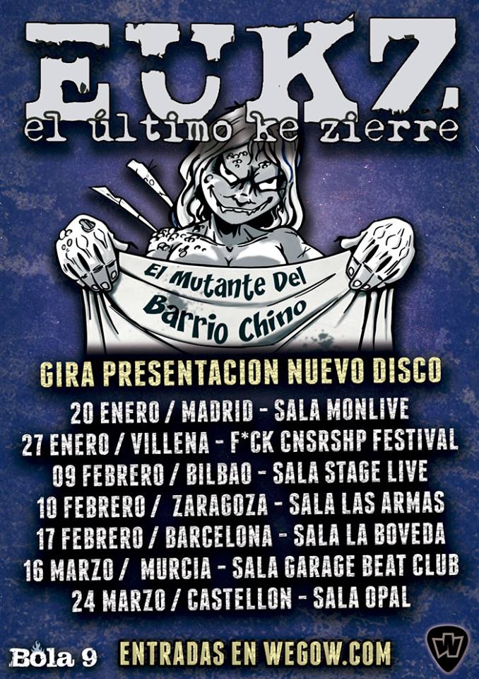 El Último Ke Zierre El Último Ke Zierre anuncian las primeras fechas de la gira presentación de
