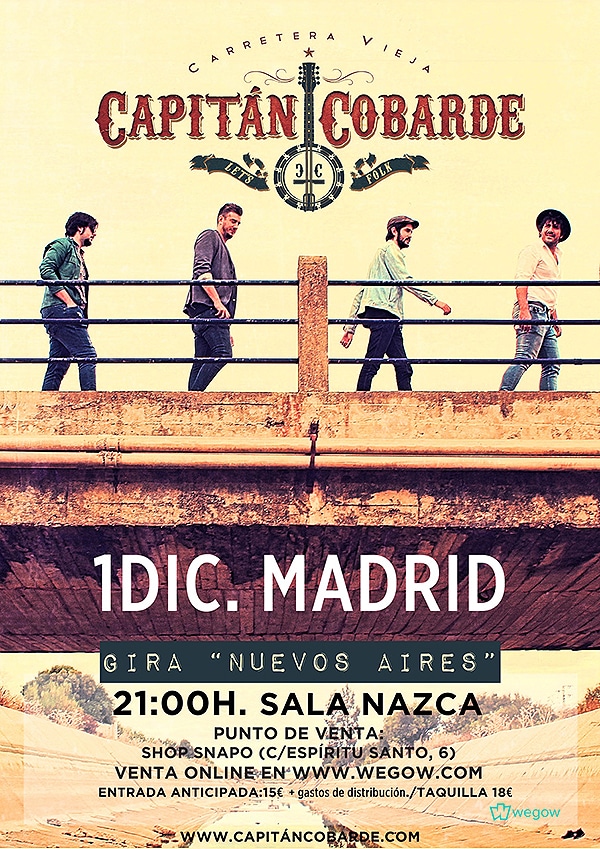 Capitán Cobarde Capitán Cobarde hará una parada este viernes 1 de diciembre en Madrid para presentar su último trabajo