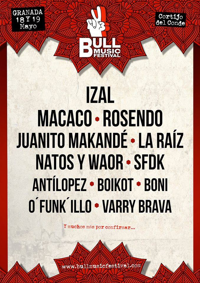 Bull Music Festival Primer avance de cartel de Bull Music Festival 2018 de Granada