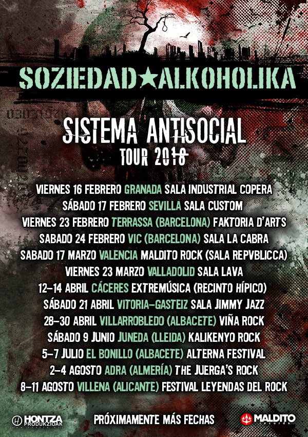 Soziedad Alkoholika Próximas fechas de SOZIEDAD ALKOHÓLIKA en 2018 presentando Sistema Antisocial