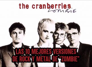 TOP 10: Versiones de ROCK y METAL de "Zombie" de THE CRANBERRIES