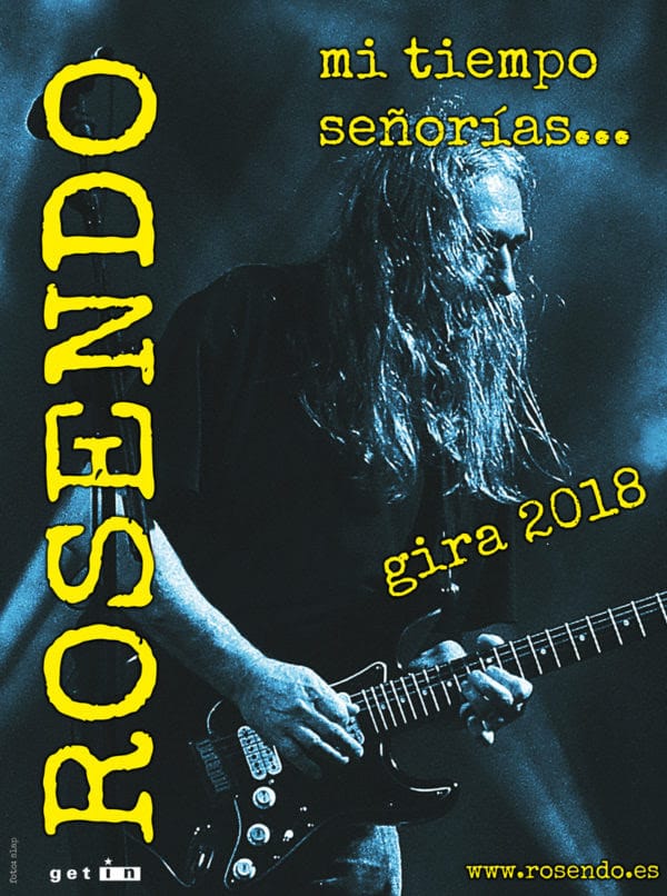 rosendo Primeras fechas confirmadas de la gira de despedida de Rosendo en 2018