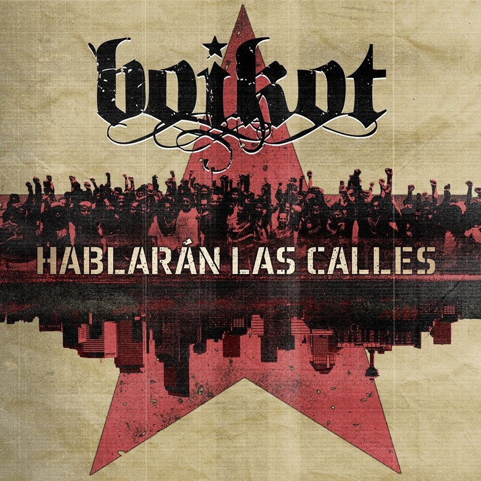 Boikot publican un nuevo adelanto de su trabajo Hablarán Las Calles Boikot publican un nuevo adelanto de su trabajo Hablarán Las Calles