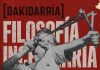 Dakidarría anuncia las primeras fechas de Filosofía Incendiaría Tour