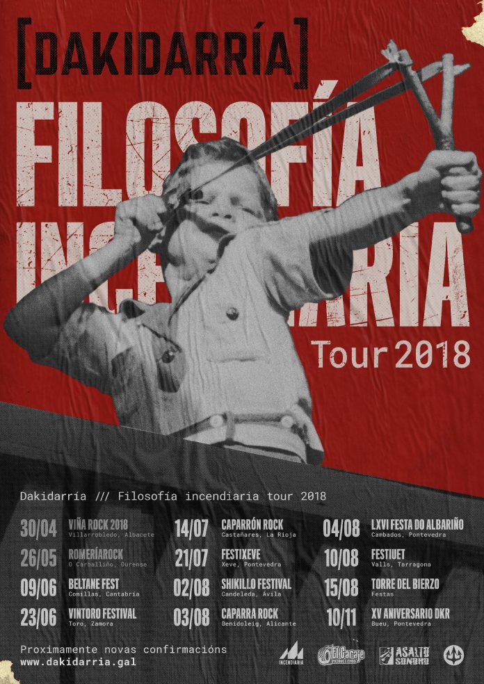 Dakidarria Dakidarría anuncia las primeras fechas de Filosofía Incendiaría Tour