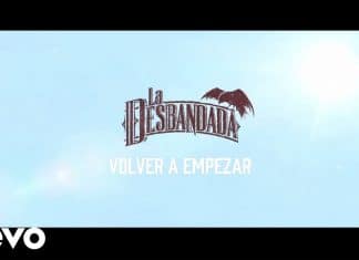 Escucha Volver a Empezar, adelanto del próximo disco de La Desbandada