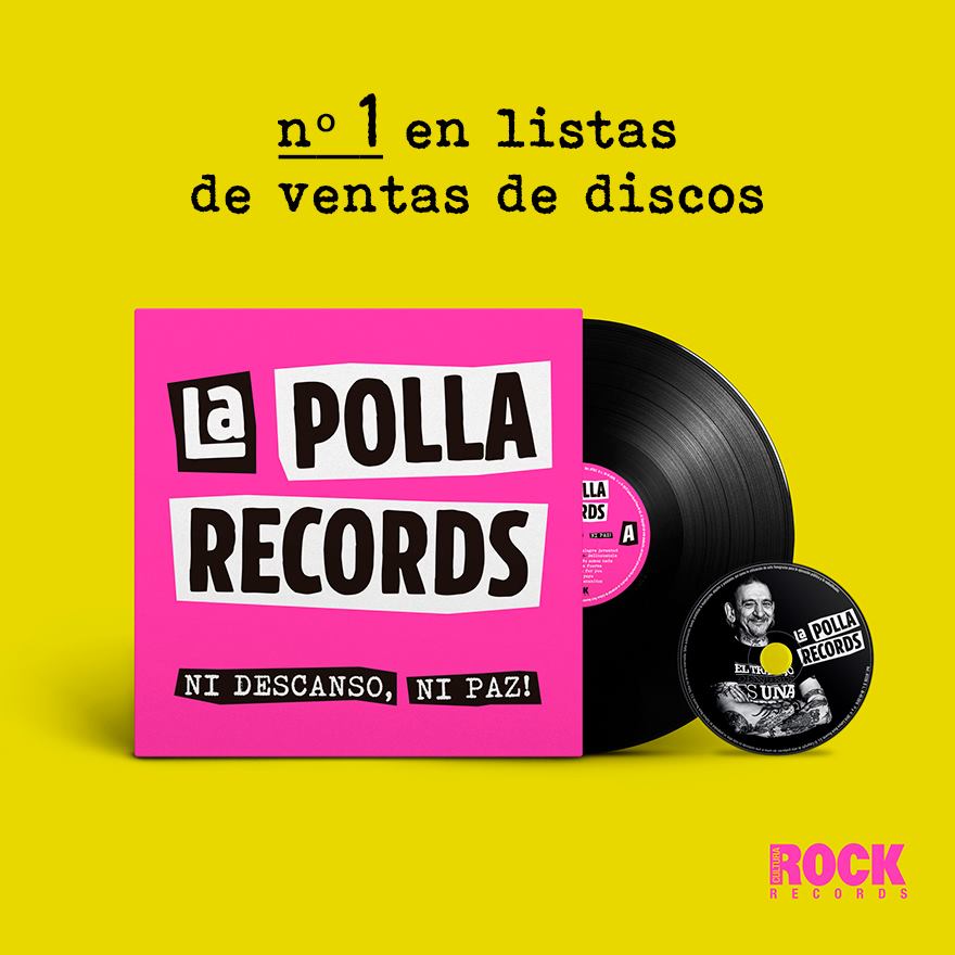 LA POLLA RECORDS llega al número 1 en ventas con "Ni Descanso, Ni Paz" LA POLLA RECORDS llega al número 1 en ventas con "Ni Descanso, Ni Paz"