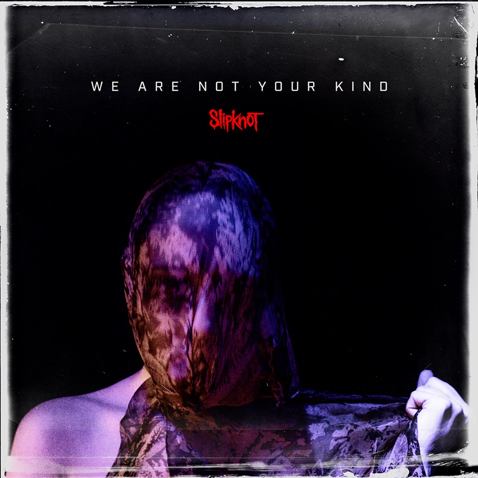 SLIPKNOT alcanza el número 1 con su disco "We Are Not Your Kind" SLIPKNOT alcanza el número 1 con su disco "We Are Not Your Kind"
