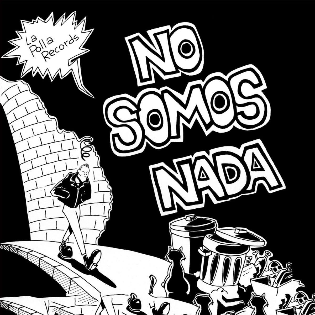LA POLLA RECORDS: Todos sus discos ordenados de peor a mejor